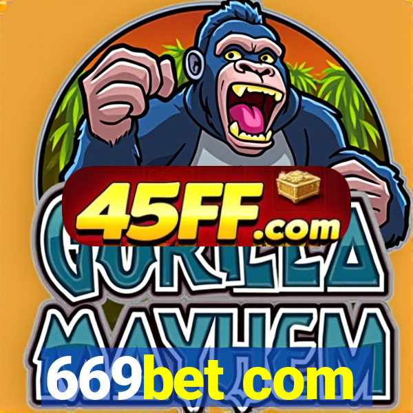 669bet com